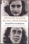 My name is Anne she said, Anne Frank